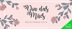 Leia mais sobre o artigo Dia das Mães 2019 – Faturamento no E-commerce alcança R$2,2 Bilhões