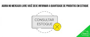 Leia mais sobre o artigo No ML deve informar a quantidade de produtos em estoque