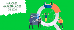 Leia mais sobre o artigo Os 5 maiores marketplaces para começar a vender em 2020