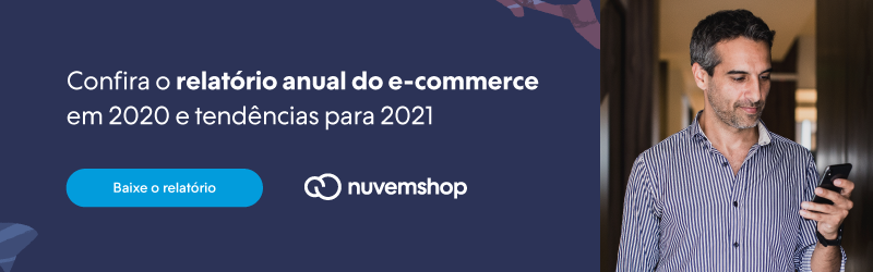 No momento, você está visualizando NuvemCommerce: relatório anual do comércio eletrônico em 2020