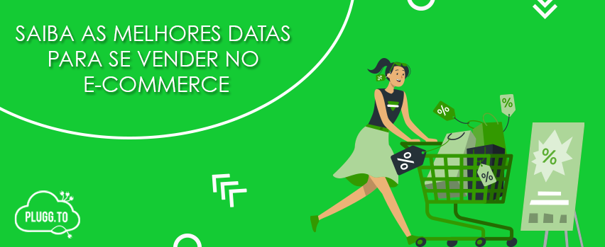 No momento, você está visualizando Saiba as melhores datas para se vender no e-commerce