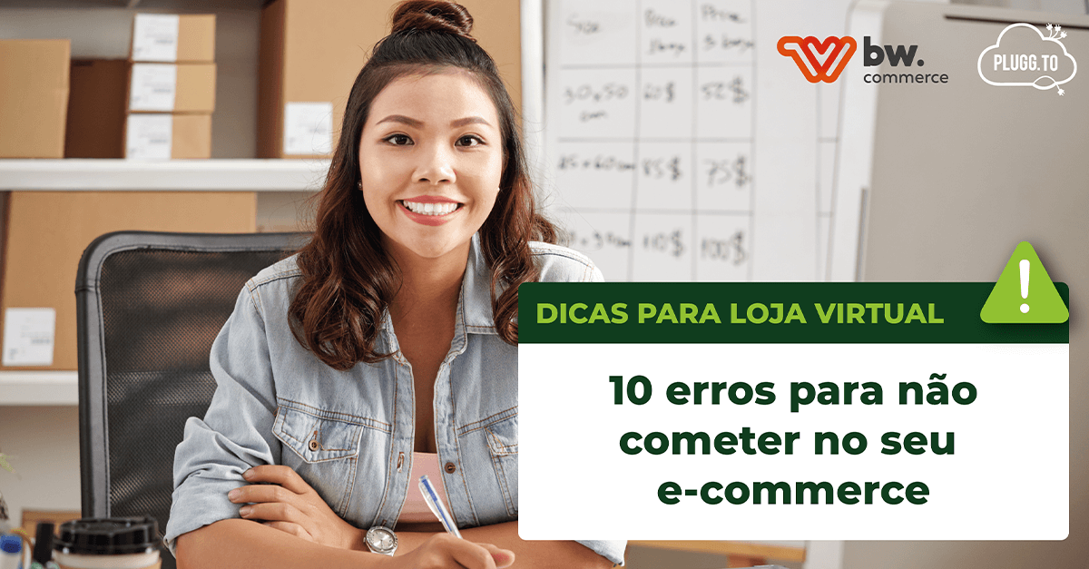 No momento, você está visualizando Dicas para loja virtual: 10 erros para não cometer no seu e-commerce