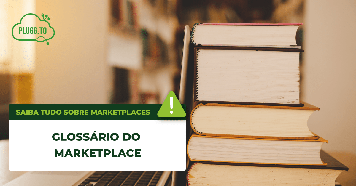 No momento, você está visualizando Glossário do Marketplace