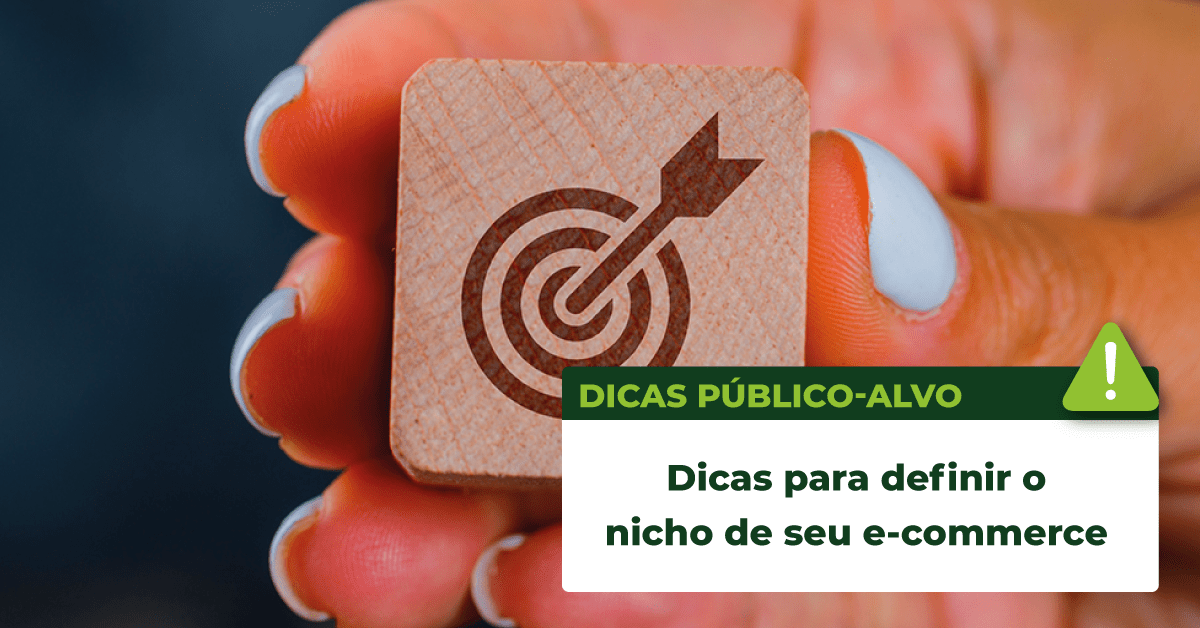 Leia mais sobre o artigo Dicas para definir o nicho de seu e-commerce