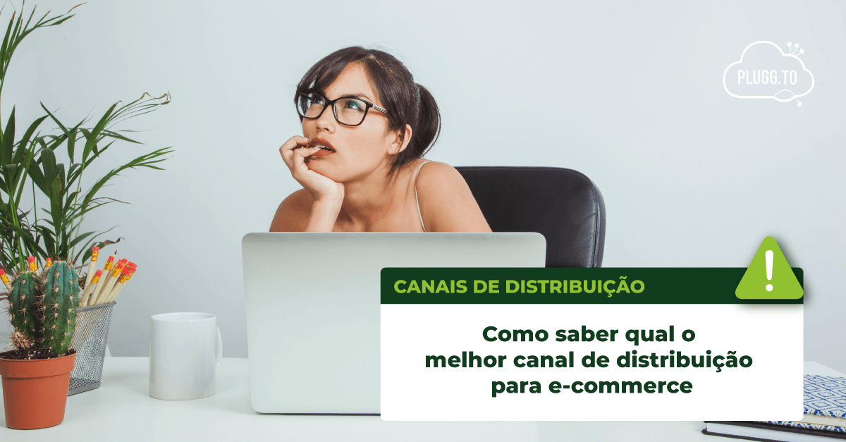 Leia mais sobre o artigo Como saber qual o melhor canal de distribuição para e-commerce