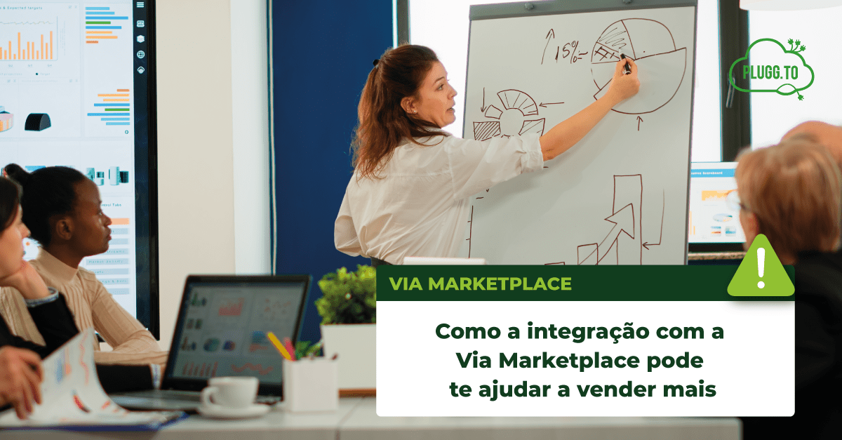 No momento, você está visualizando Como a integração com a Via Marketplace pode te ajudar a vender mais