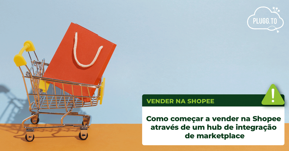 No momento, você está visualizando Como começar a vender na Shopee através de um hub de integração de marketplace