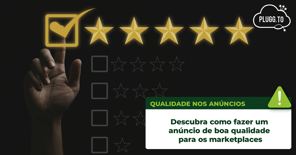 No momento, você está visualizando Descubra como fazer um anúncio de boa qualidade para os marketplaces