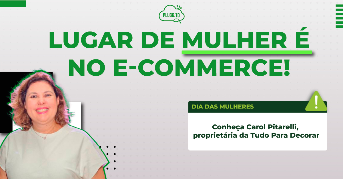 No momento, você está visualizando Especial Dia das Mulheres – Case de Sucesso Carol Pitarelli