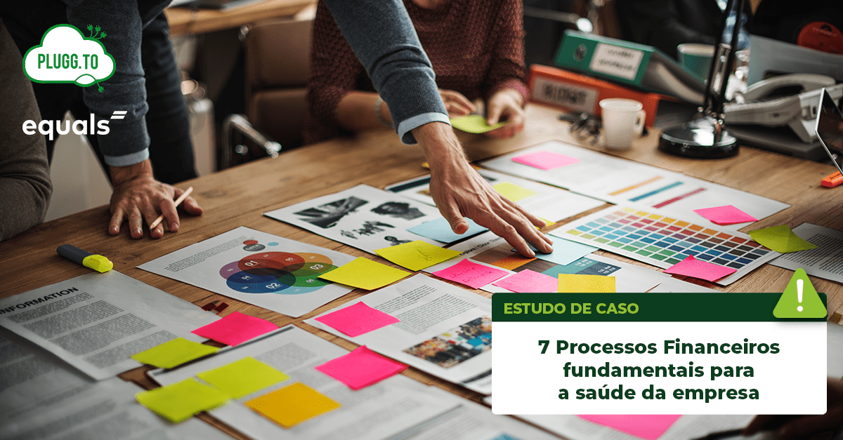Leia mais sobre o artigo Maximize a saúde financeira da sua empresa com estes 7 processos