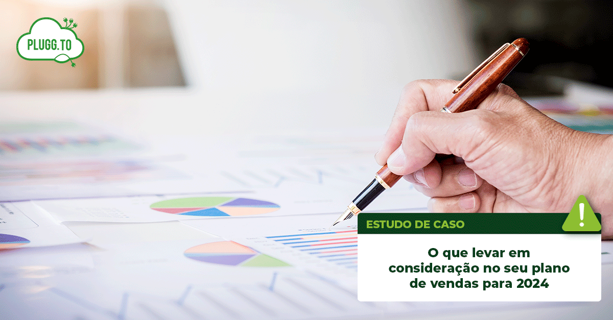 No momento, você está visualizando Plano de negócio: O que levar em consideração no seu plano de vendas para 2024