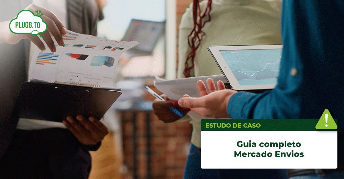 No momento, você está visualizando Guia completo Mercado Envios